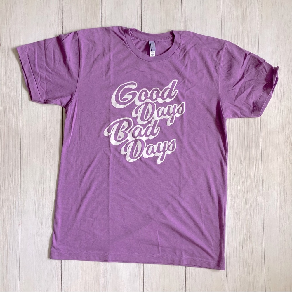 FiggyDuff-Dory Good Days Bad Days Tee